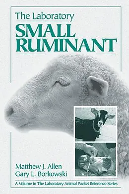 E-Book (pdf) The Laboratory Small Ruminant von Matthew J. Allen, Gary L. Borkowski