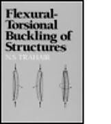 Fester Einband Flexural-Torsional Buckling of Structures von N. S. Trahair