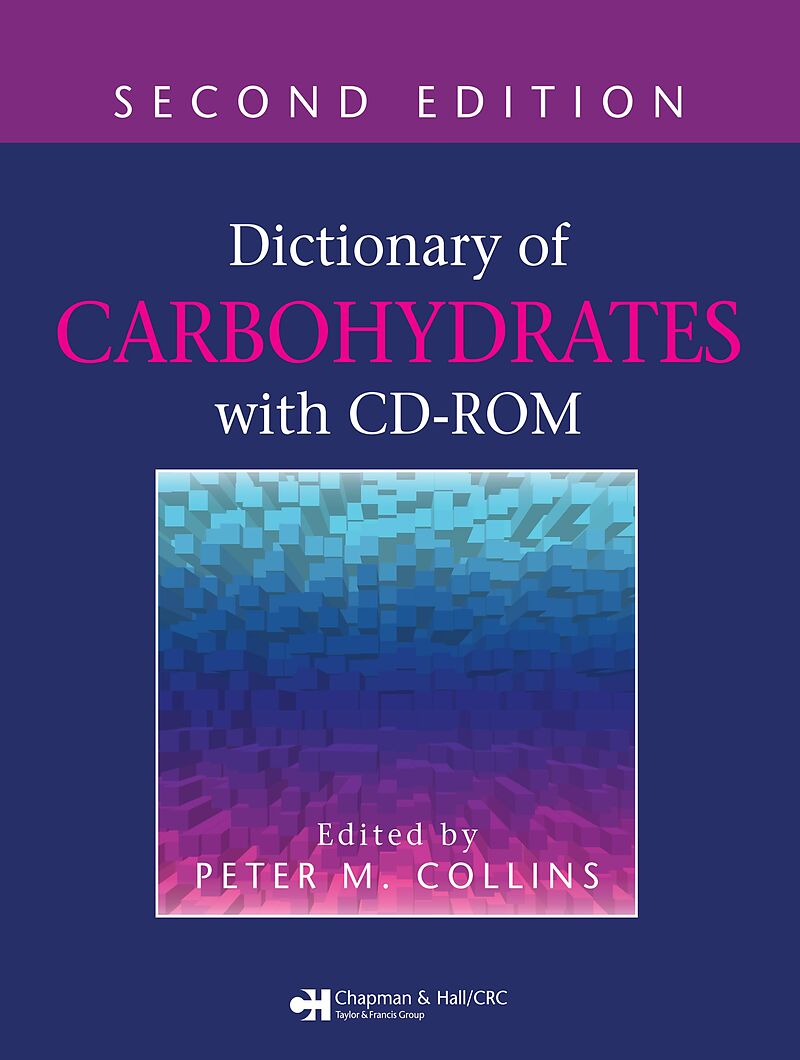 Dictionary of Carbohydrates with CD-ROM