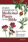 PDF Duke's Handbook of Medicinal Plants of the Bible von James A. Duke