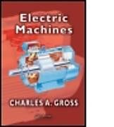 Livre Relié Electric Machines de Charles A. Gross