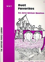 Jane Smisor Bastien Notenblätter Duet Favorites level 1