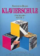 James Bastien Notenblätter Bastiens Basis Klavierschule für Kinder Stufe 2