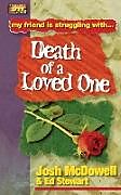 Kartonierter Einband Death of a Loved One von Josh Mcdowell, Ed Stewart