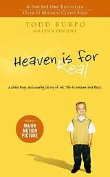Kartonierter Einband Heaven is for Real von Todd Burpo, Lynn Vincent