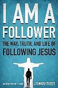 I Am a Follower