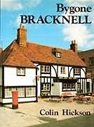 Fester Einband Bygone Bracknell von C. Hickson
