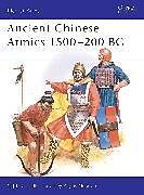 Ancient Chinese Armies 1500200 BC