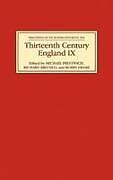 Thirteenth Century England IX