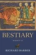 Kartonierter Einband Bestiary von Richard Barber