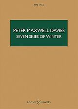 Sir Peter Maxwell Davies Notenblätter Seven Skies of Winter HPS 1402
