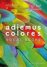 Karl Jenkins Notenblätter Adiemus Colores