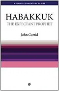 E-Book (epub) Expectant Prophet - Habakkuk von John D Currid