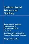 Kartonierter Einband Christian Social Witness and Teaching Vol II von Rodger Charles
