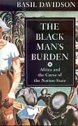 Couverture cartonnée The Black Man's Burden de Basil Davidson