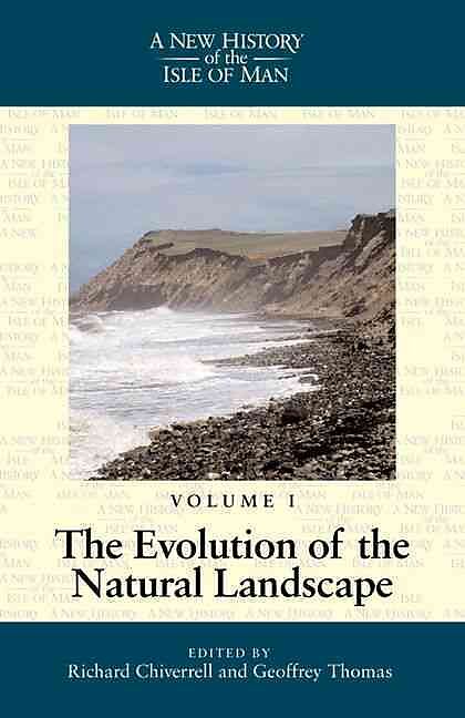 A New History of the Isle of Man Vol. 1