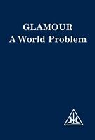 E-Book (epub) Glamour, A World Problem von Alice. A. Bailey