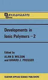 Kartonierter Einband (Kt) Developments in Ionic Polymers-2.Vol.2 von