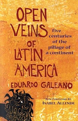 Couverture cartonnée Open Veins of Latin America de Eduardo Galeano