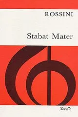 Gioacchino Rossini Notenblätter Stabat Mater für Soli, gem Chor