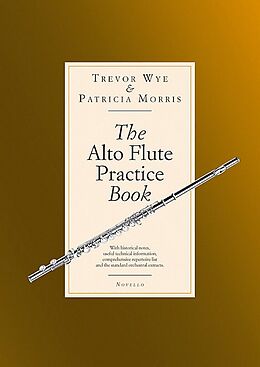 Trevor Wye Notenblätter The Alto Flute Practice Book