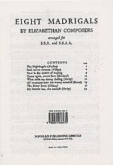  Notenblätter 8 Madrigals by Elizabeth Composers