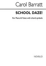 Carol Ann Barratt Notenblätter School Daze Songs and Topic Works