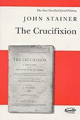 John Sir *1840 Stainer Notenblätter The Crucifixion for
