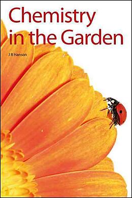 Livre Relié Chemistry in the Garden de James R Hanson