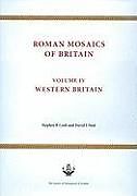 Roman Mosaics of Britain Volume IV