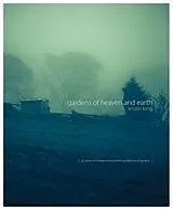 E-Book (epub) Gardens of Heaven and Earth von King Kristin King