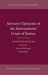 Livre Relié Advisory Opinions of the International Court of Justice de Khawar Qureshi