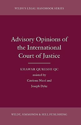 Livre Relié Advisory Opinions of the International Court of Justice de Khawar Qureshi