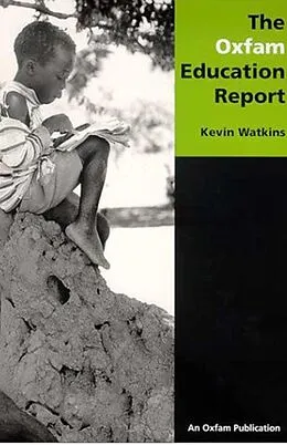 E-Book (pdf) The Oxfam Education Report von Kevin Watkins