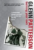 E-Book (epub) Burning Your Own von Glenn Patterson
