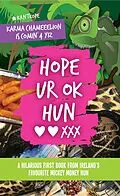 E-Book (epub) Hope UR OK Hun von Hun