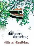 E-Book (epub) The Dancers Dancing von Éilís Ní Dhuibhne