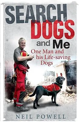 E-Book (epub) Search Dogs and Me von Neil Powell