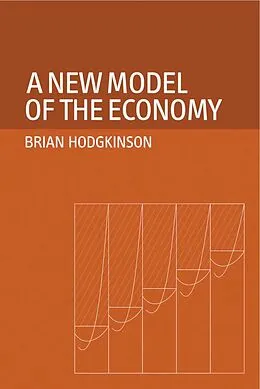 E-Book (pdf) New Model of Economy von Brian Hodgkinson