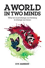 eBook (epub) World in Two Minds de K W Jamieson