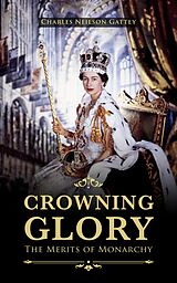 eBook (epub) Crowning Glory de Charles Neilson Gattey
