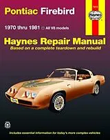 Kartonierter Einband (Kt) Pontiac Firebird (70 - 81) von Haynes Publishing