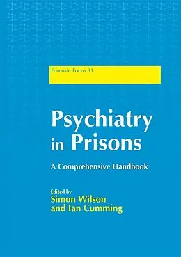 E-Book (pdf) Psychiatry in Prisons von Ian Cumming, Simon Wilson