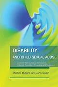 E-Book (pdf) Disability and Child Sexual Abuse von Martina Higgins, John Swain
