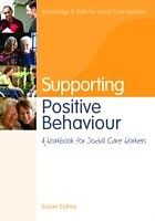 eBook (pdf) Supporting Positive Behaviour de Suzan Collins