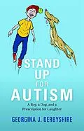 E-Book (pdf) Stand Up for Autism von Georgina Derbyshire