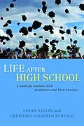 E-Book (epub) Life After High School von Susan Yellin, Christina Cacioppo Bertsch