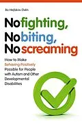 E-Book (epub) No Fighting, No Biting, No Screaming von Bo Hejlskov Elvén