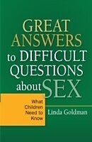 eBook (pdf) Great Answers to Difficult Questions about Sex de Linda Goldman