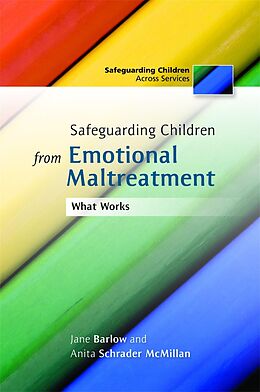 E-Book (pdf) Safeguarding Children from Emotional Maltreatment von Anita Schrader, Jane Barlow